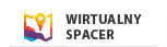 Przejdź do: Wirtualny spacer