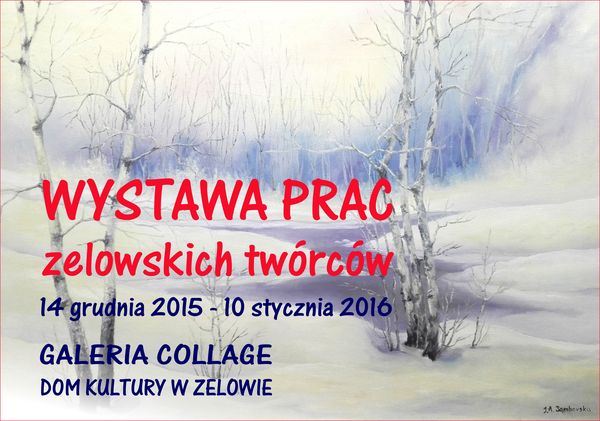 Wystawa zelowskich twórców